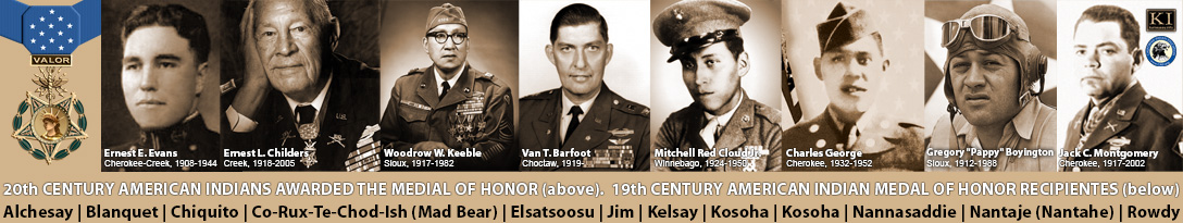 NATIVE AMERICAN INDIAN MEDAL OF HONOR RECIPIENTS