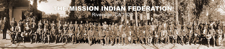MISSION INDIAN FEDERATION HISTORICAL
