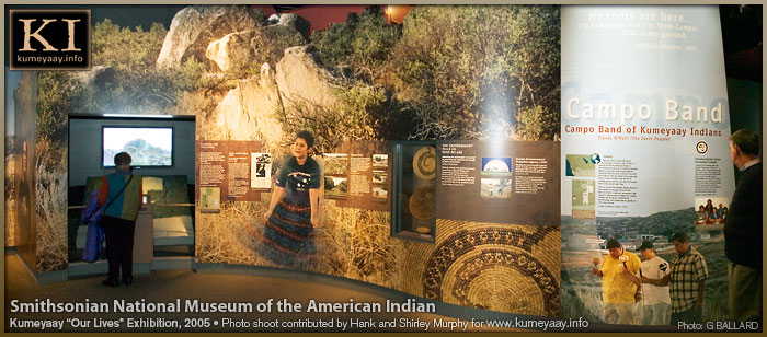 SMITHSONIAN KUMEYAAY EXHIBIT